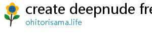 create deepnude free