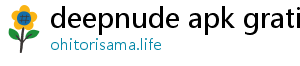 deepnude apk gratis